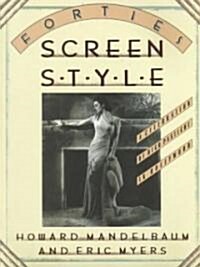Forties Screen Style (Paperback)