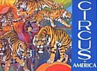 The Circus in America (Hardcover)