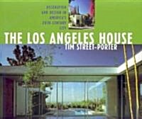 The Los Angeles House (Hardcover)