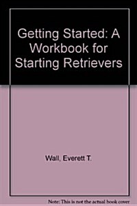 Getting Started (Paperback, Workbook)