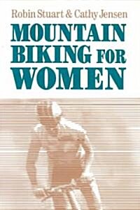 Mountain Biking for Women (Paperback)