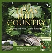 The Texas Hill Country (Paperback)