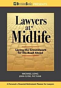 Lawyers at Midlife (Paperback)