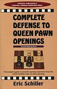 Complete Defense to Queen Pawn Openings (Paperback, Original)