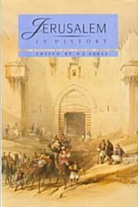 Jerusalem in History (Hardcover)