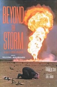 Beyond the Storm: A Gulf Crisis Reader (Hardcover)