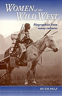 Women of the Wild West (Paperback)