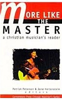 More Like the Master (Paperback)