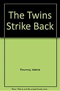 The Twins Strike Back (Hardcover)