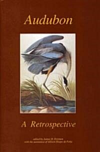 Audubon: A Retrospective (Hardcover)