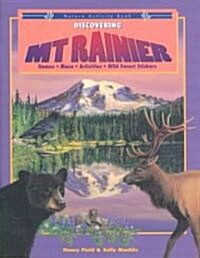 Discovering Mount Rainer (Paperback)