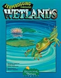 Leapfrogging Through Wetlands (Paperback)