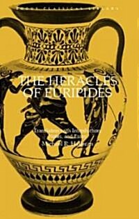 The Heracles of Euripides (Paperback)