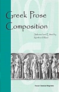Greek Prose Composition (Paperback)
