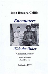 Encounters With the Other (Paperback, Revised)