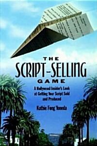 The Script-Selling Game (Paperback)