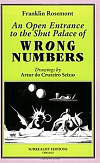 An Open Entrance to the Shut Palace of Wrong Numbers (Paperback)