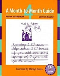 Fourth-Grade Math: A Month-To-Month Guide [With CDROM] (Paperback)
