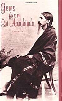 Gems Form Sri Aurobindo (Paperback)