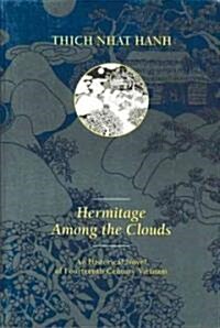 Hermitage Among the Clouds: An Historical Novel of Fourteenth Century Vietnam (Paperback)