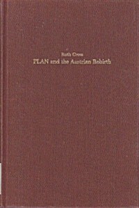 Plan and the Austrian Rebirth (Hardcover)