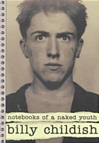 Notebooks of a Naked Youth (Paperback)