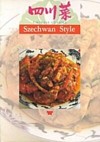 Szechwan Style Chinese Cuisine (Paperback)