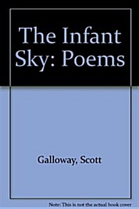 The Infant Sky (Paperback)