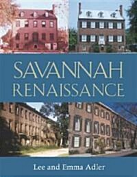 Savannah Renaissance (Hardcover)