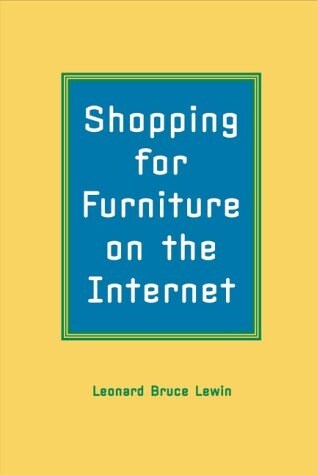 Shopping for Furniture on the Internet (Paperback)