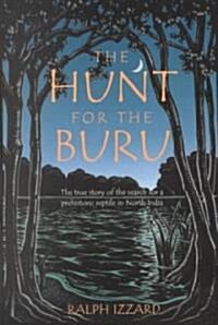 The Hunt for the Buru (Paperback)