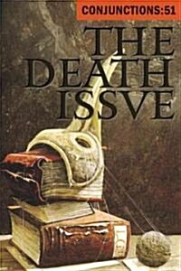 The Death Issue: Meditations on the Inevitable (Paperback)