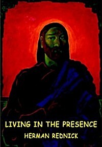 Living in the Presence (Paperback)