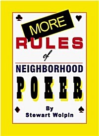 More Rules of Neighborhood Poker According to Hoyle (Paperback)