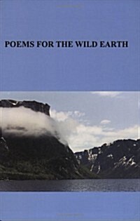 Poems for the Wild Earth (Paperback)