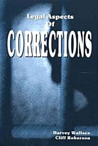 Legal Aspects of Corrections (Paperback)
