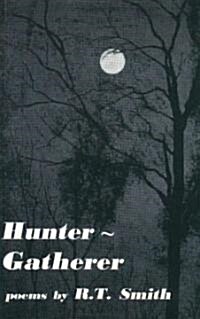 Hunter-Gatherer (Hardcover)