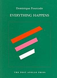 Everything Happens (Paperback)