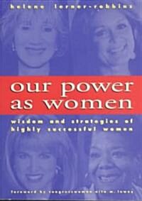 Our Power As Women (Paperback)
