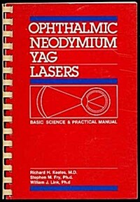 Ophthalmic Neodymium Yag Lasers (Paperback)