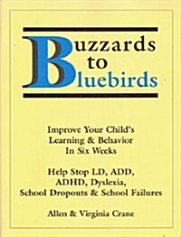 Buzzards to Bluebirds (Paperback)