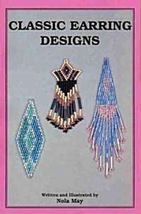 Classic Earring Designs (Paperback)