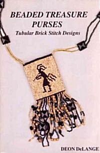 Beaded Treasure Purses: Tubular Brick Stitch Designs (Paperback)