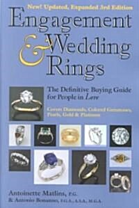 Engagement & Wedding Rings (3rd Edition): The Definitive Buying Guide for People in Love (Paperback, 3, Edition, New, U)
