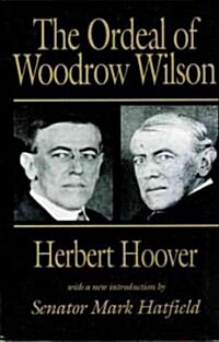 [중고] The Ordeal of Woodrow Wilson (Paperback, Revised)