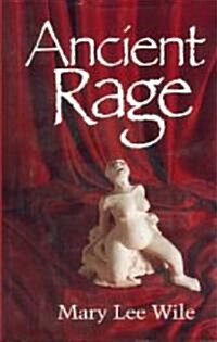 Ancient Rage (Hardcover)