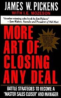 More Art of Closing Any Deal (Hardcover)