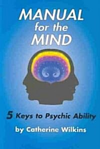 Manual for the Mind (Paperback)