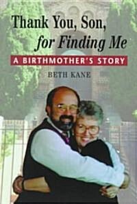 Thank You Son for Finding Me (Paperback)
