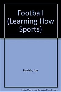 Learning How: Football (Paperback)